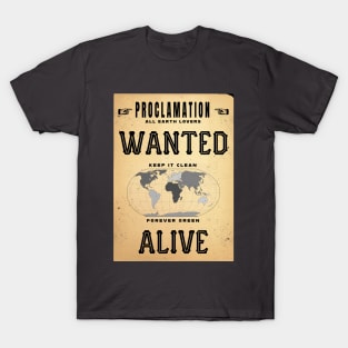 Wanted - Alive T-Shirt